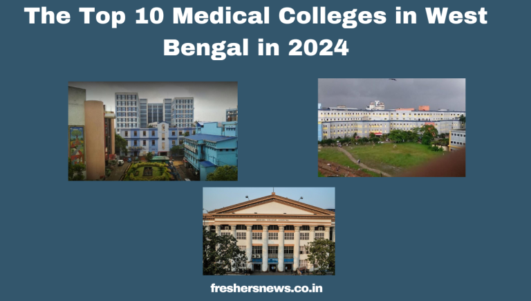 Top Medical Colleges in West Bengal in 2024