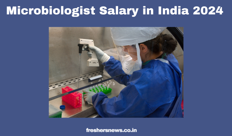 Microbiologist Salary in India 2024