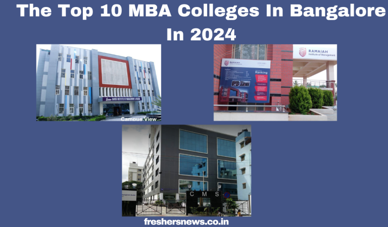 The Top 10 MBA Colleges In Bangalore In 2024