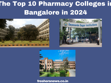 Top Pharmacy Colleges in Bangalore in 2024