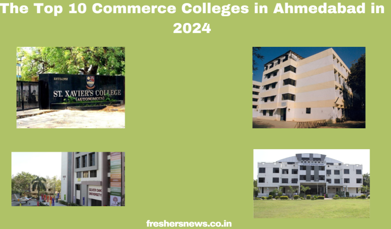 The Top 10 Commerce Colleges in Ahmedabad in 2024