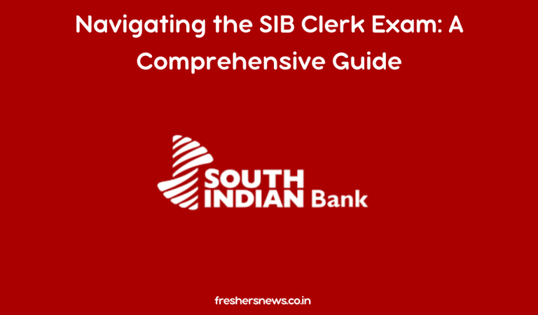 Navigating the SIB Clerk Exam: A Comprehensive Guide