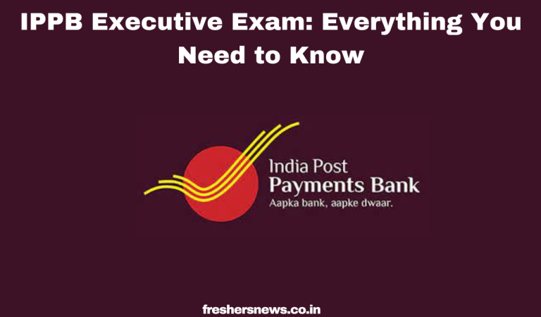 IPPB Executive Exam: Everything You Need to Know