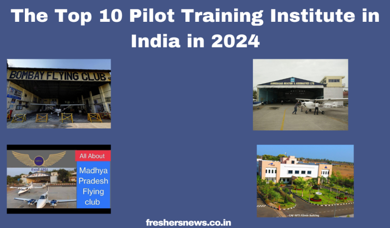 The Top 10 Pilot Training Institute in India in 2024
