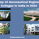 Top Aeronautical Engineering Colleges in India in 2024