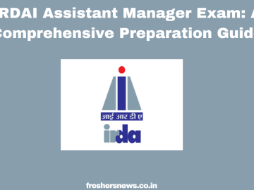 IRDAI Assistant Manager Exam