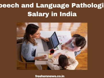 Speech and Language Pathologist Salary in India