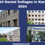 Top Dental Colleges in Karnataka in 2024