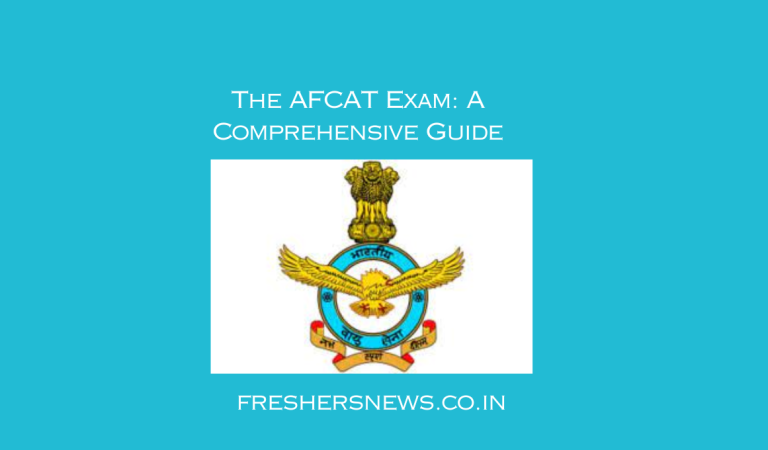 The AFCAT Exam: A Comprehensive Guide
