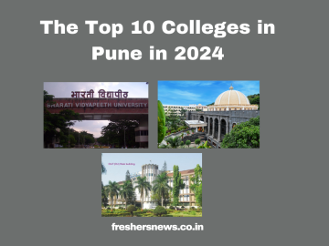 The Top Colleges in Pune in 2024