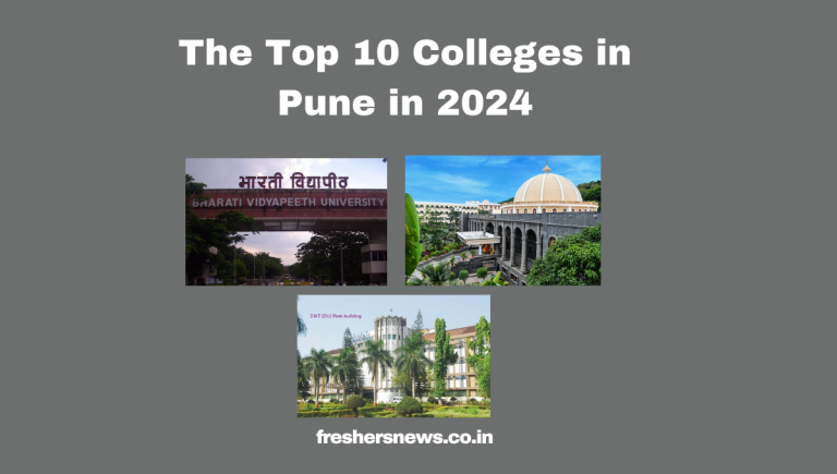 The Top Colleges in Pune in 2024