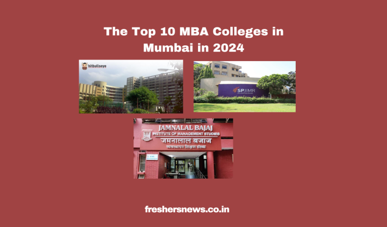 The Top 10 MBA Colleges in Mumbai in 2024