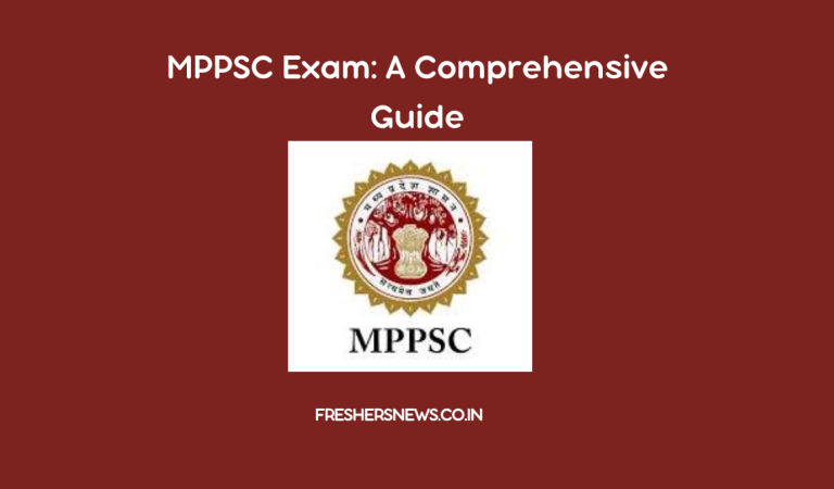 MPPSC Exam: A Comprehensive Guide