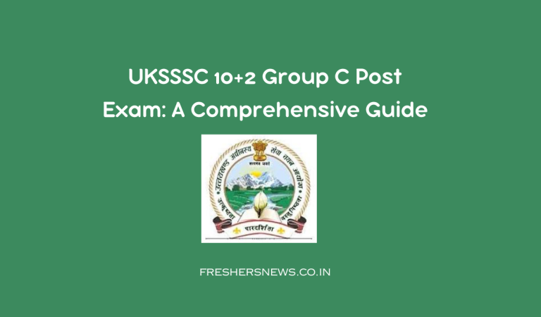 UKSSSC 10+2 Group C Post Exam: A Comprehensive Guide