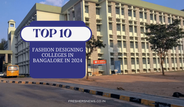 The Top 10 Fashion Designing Colleges in Bangalore in 2024