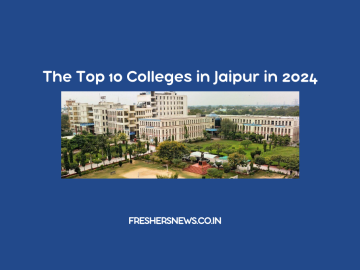 The Top Colleges in Jaipur in 2024