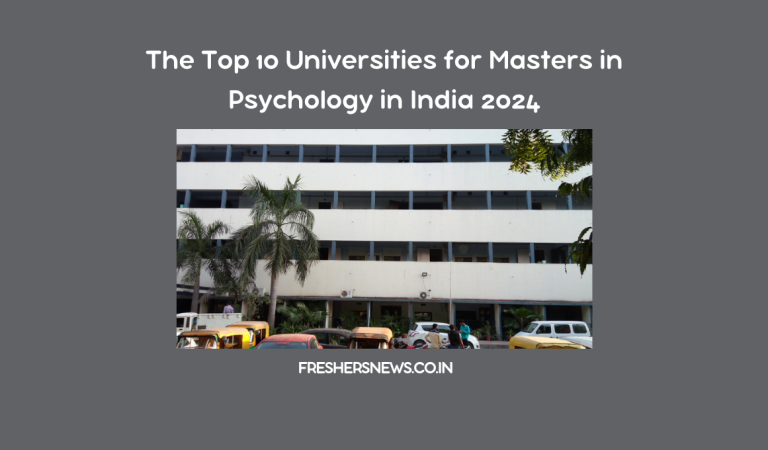 The Top 10 Universities for Masters in Psychology in India 2024