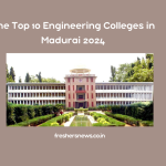 Engineering Colleges in Madurai 2024