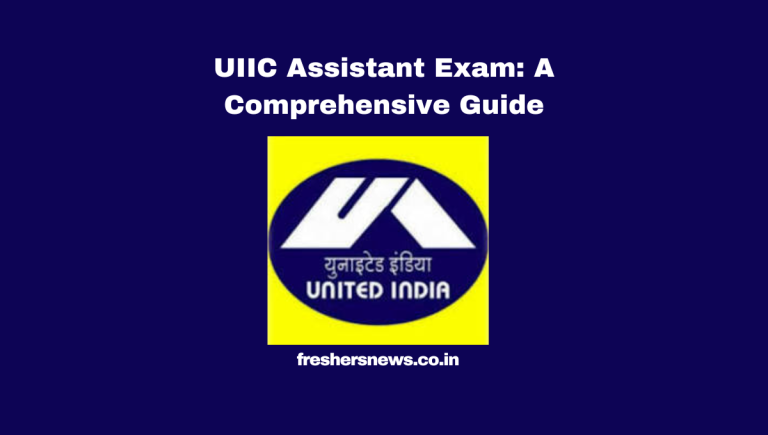 UIIC Assistant Exam