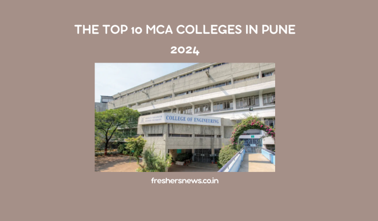 The Top 10 MCA Colleges in Pune 2024