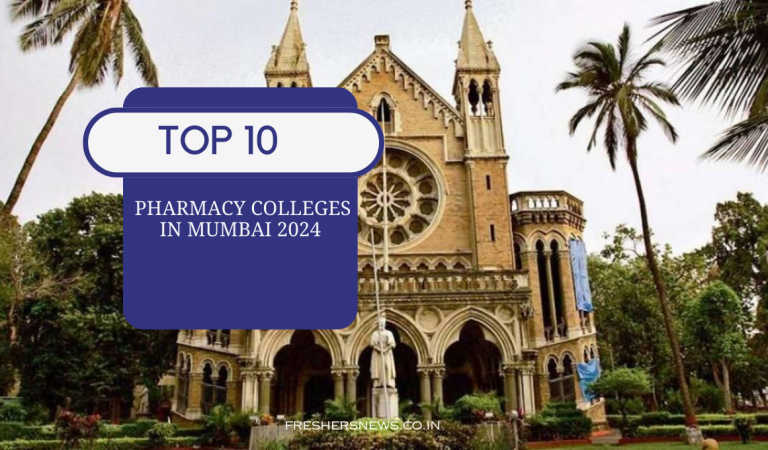 The Top 10 Pharmacy Colleges in Mumbai 2024