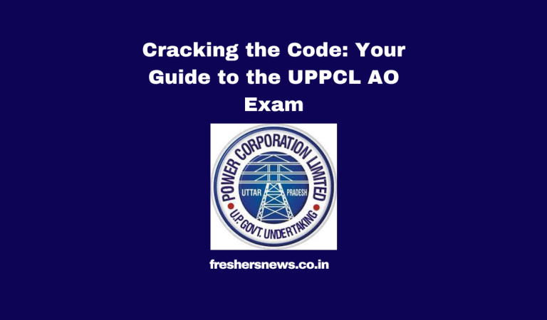 Cracking the Code: Your Guide to the UPPCL AO Exam
