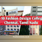 The Top 10 Fashion Designing Colleges in Chennai 2024
