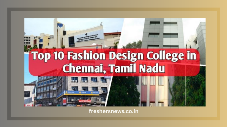 The Top 10 Fashion Designing Colleges in Chennai 2024