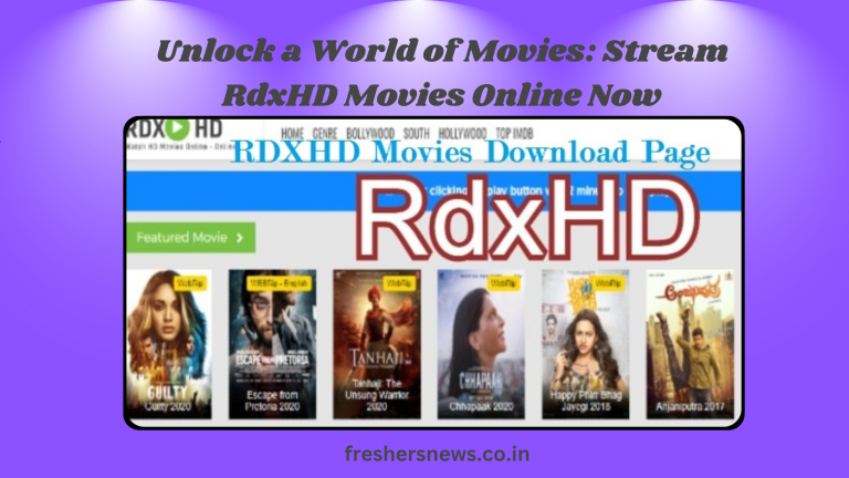 Unlock a World of Movies: Stream RdxHD Movies Online Now