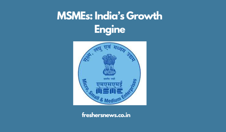 MSMEs: India’s Growth Engine