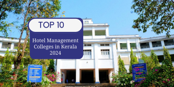 Hotel Management Colleges in Kerala 2024