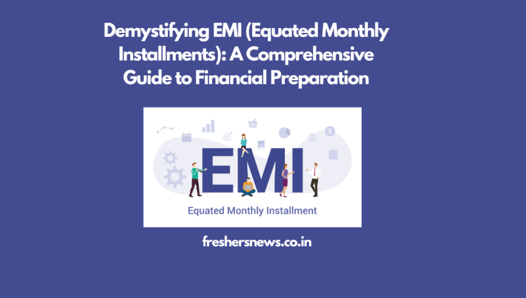 EMI (Equated Monthly Installments)