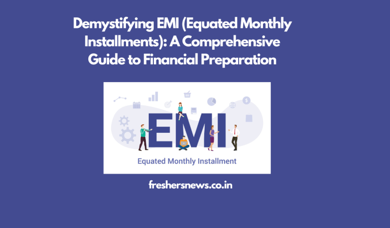 Demystifying EMI (Equated Monthly Installments): A Comprehensive Guide to Financial Preparation