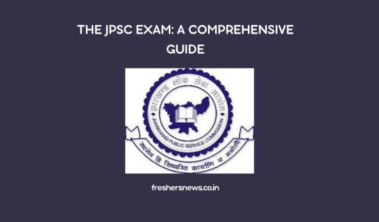 The JPSC Exam: A Comprehensive Guide