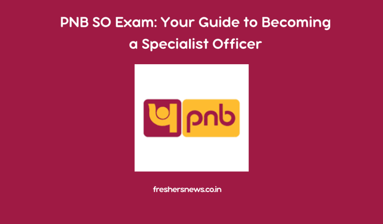 PNB SO Exam: Your Guide to Becoming a Specialist Officer