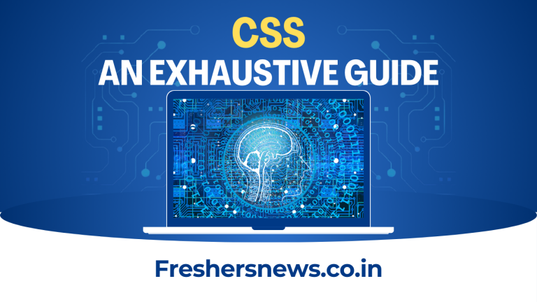 CSS: An Exhaustive Guide