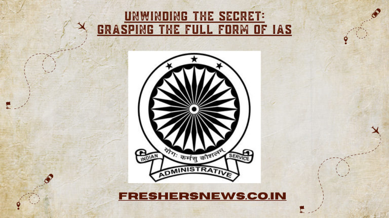 Unwinding the Secret: Grasping the Full Form of IAS
