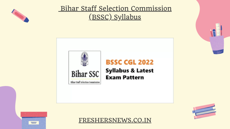 Bihar Staff Selection Commission (BSSC) Syllabus