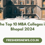 The Top 10 MBA Colleges in Bhopal 2024