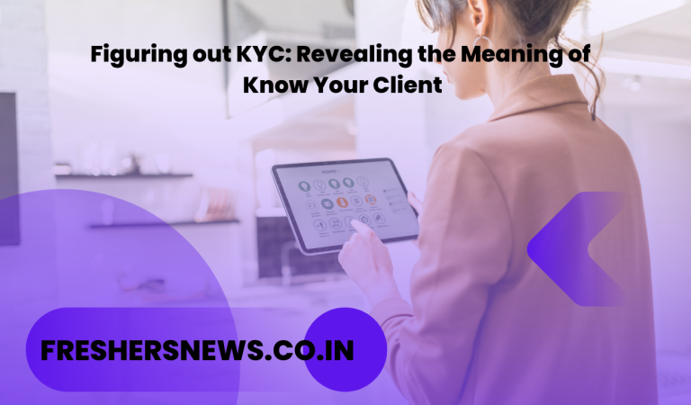 Figuring out KYC: Revealing the Meaning of Know Your Client