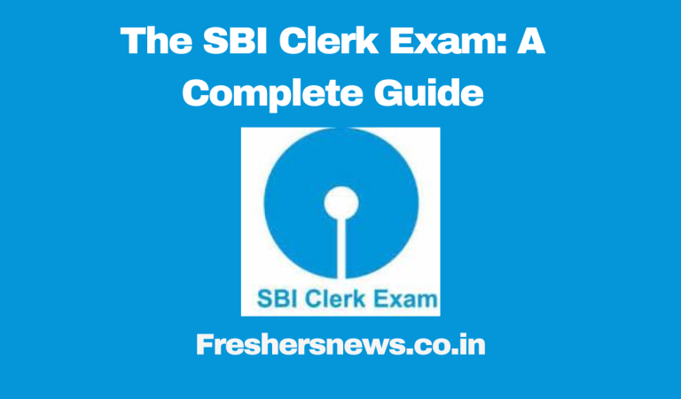 The SBI Clerk Exam: A Complete Guide
