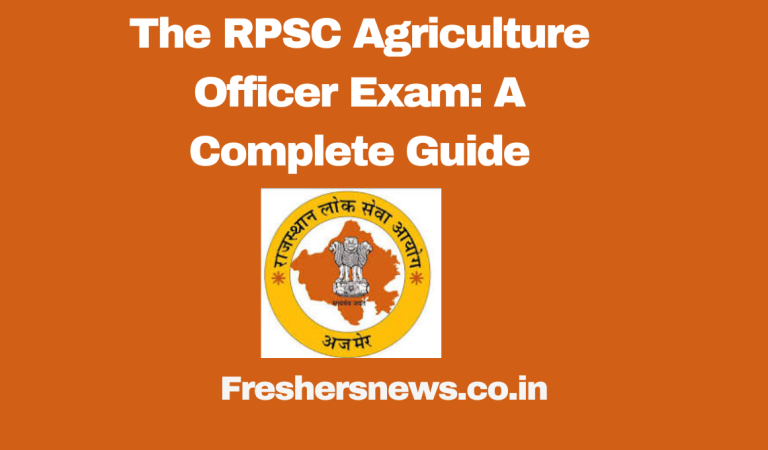 The RPSC Agriculture Officer Exam: A Complete Guide 