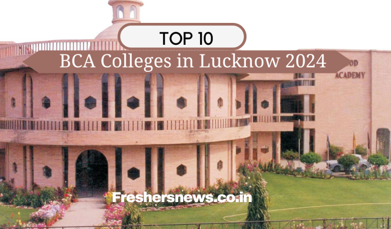 The Top 10 BCA Colleges in Lucknow 2024