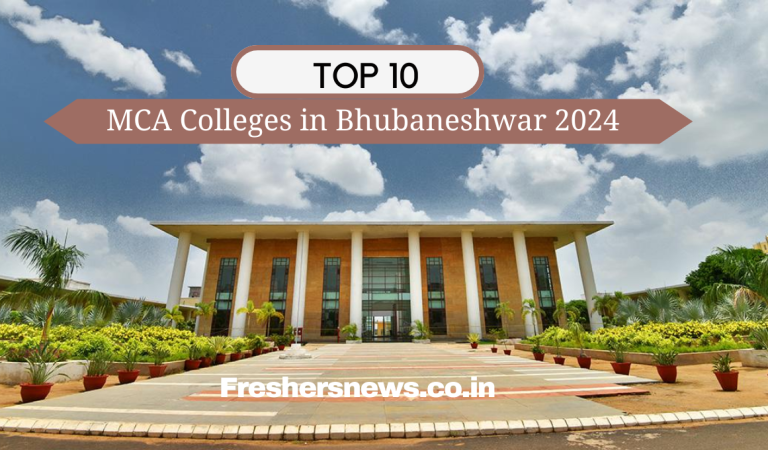 The Top 10 MCA Colleges in Bhubaneshwar 2024