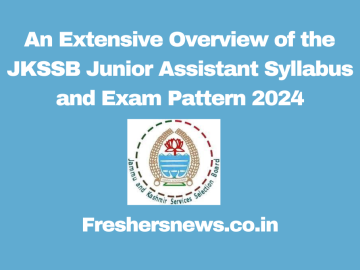JKSSB Junior Assistant Syllabus and Exam Pattern