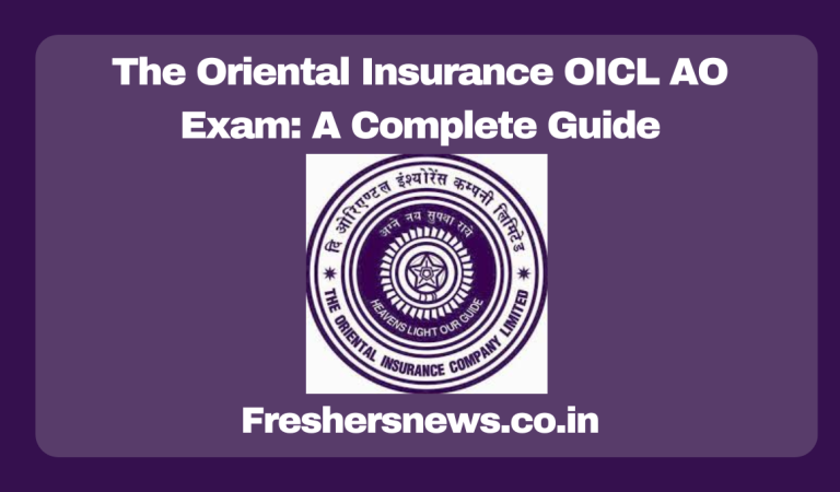 The Oriental Insurance OICL AO Exam: A Complete Guide