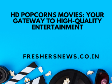 HD Popcorns Movies: Your Gateway to High-Quality Entertainment
