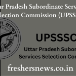 Uttar Pradesh Subordinate Services Selection Commission (UPSSC)