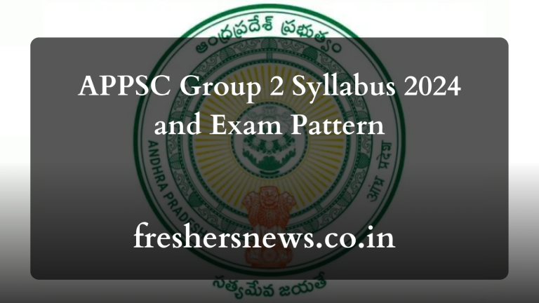 APPSC Group 2 Syllabus 2024 and Exam Pattern