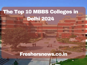 Top MBBS Colleges in Delhi 2024